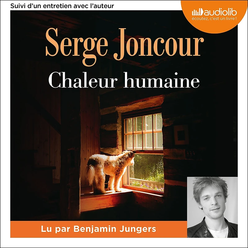 Chaleur humaine: Suivi d'un entretien avec l'auteur