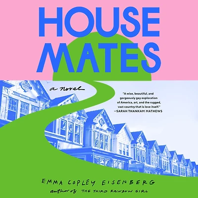 Housemates: A Novel