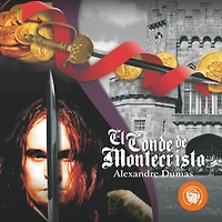 El Conde de Montecristo (Abridged)