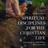 Spiritual Disciplines for the Christian Life