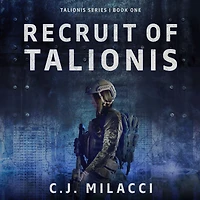 Recruit of Talionis: A Young Adult Sci-Fi Dystopian Novel