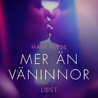 Mer än väninnor - erotisk novell