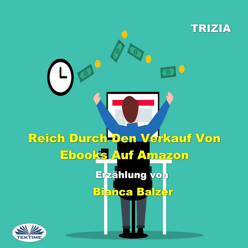 Reich Durch Den Verkauf Von Ebooks Auf Amazon
