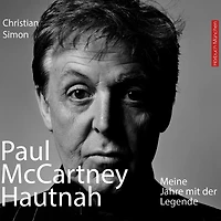 Paul McCartney Hautnah: Meine Jahre mit der Legende