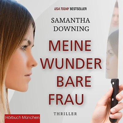 Meine wunderbare Frau: Thriller