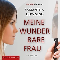 Meine wunderbare Frau: Thriller