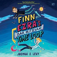 Finn and Ezra's Bar Mitzvah Time Loop