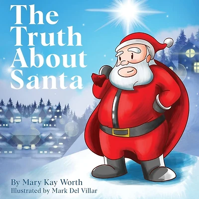 The Truth About Santa