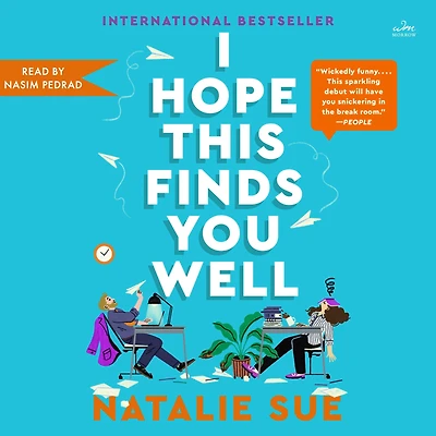 I Hope This Finds You Well: A Novel
