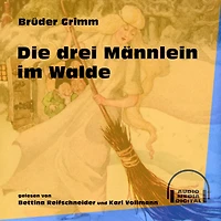 Die drei Männlein im Walde