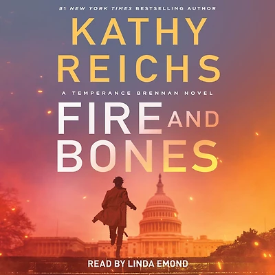 Fire and Bones (Temperance Brennan Series #23)
