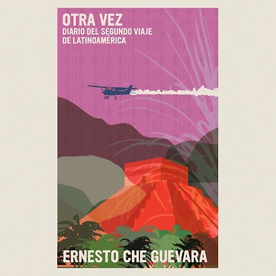 Latin America Diaries: The Sequel to The Motorcycle Diaries