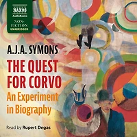 The Quest for Corvo: An Experiment Biography