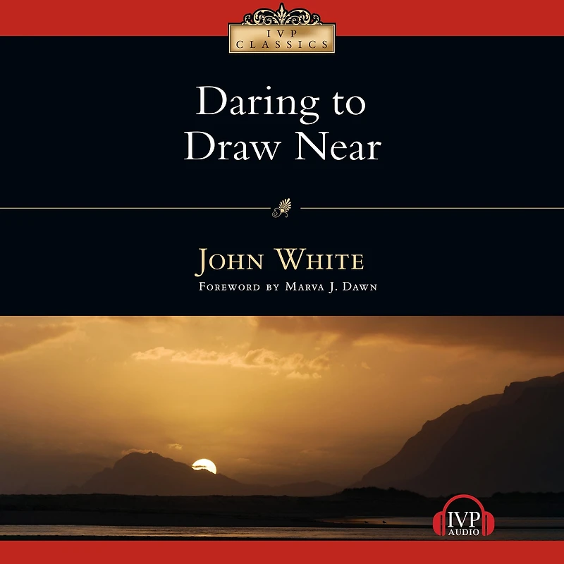 Daring to Draw Near: People Prayer