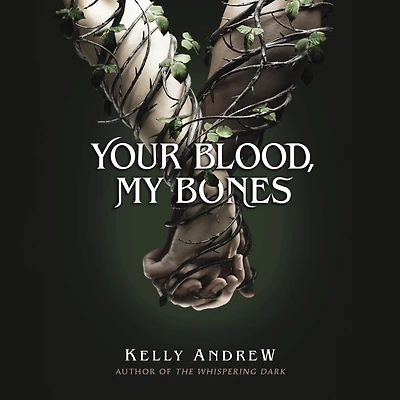 Your Blood, My Bones