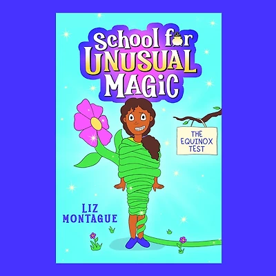 Equinox Test, The (School for Unusual Magic #1)