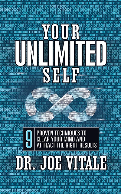 Your Unlimited Self: 9 Proven Techniques to Clear Mind and Attract the Right Results
