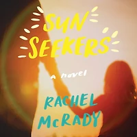 Sun Seekers: A Novel