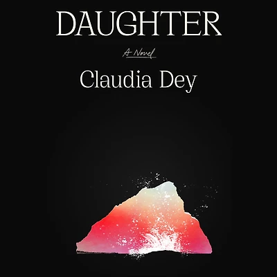 Daughter: A Novel