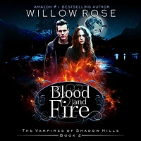 Blood and Fire