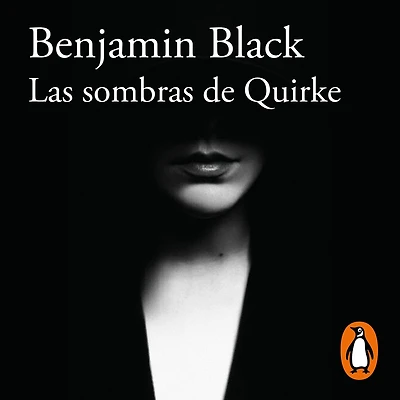 Las sombras de Quirke (Quirke 7)