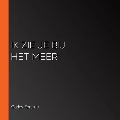Ik zie je bij het meer