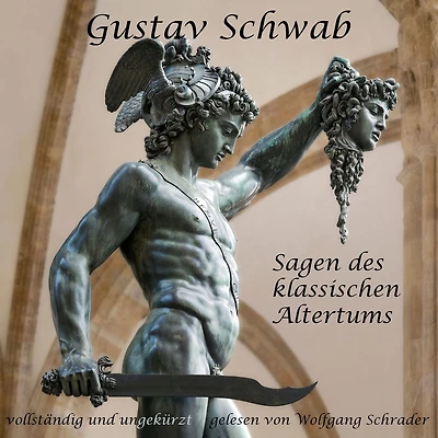 Sagen des klassischen Altertums (Teil 3)