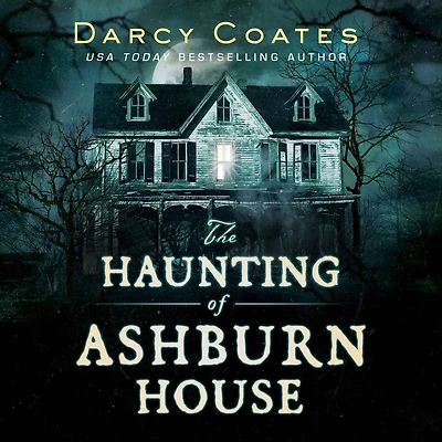 The Haunting of Ashburn House
