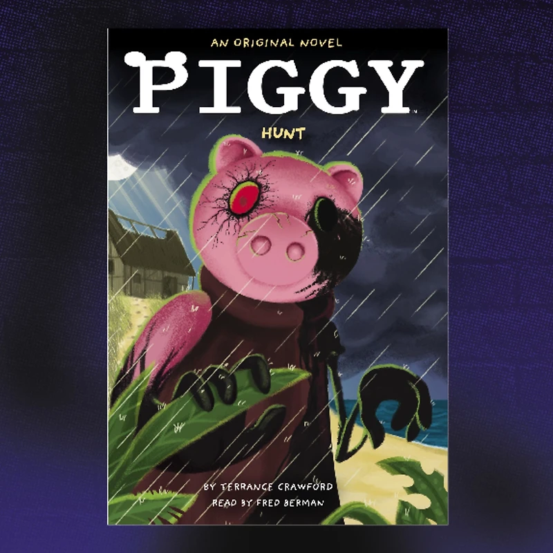 Piggy: Hunt: An AFK Novel