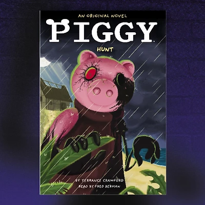 Piggy: Hunt: An AFK Novel