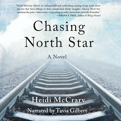 Chasing North Star: A Novel
