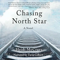 Chasing North Star: A Novel