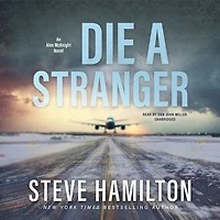 Die a Stranger (Alex McKnight Series #9)