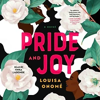 Pride and Joy: A Novel