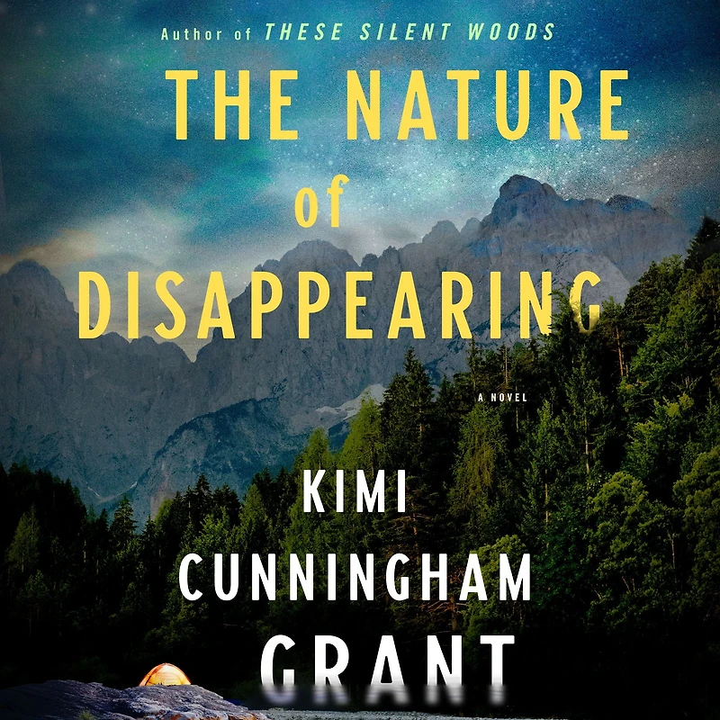 The Nature of Disappearing: A Novel