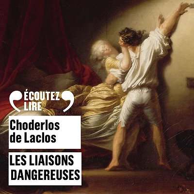 Les liaisons dangereuses (Abridged)