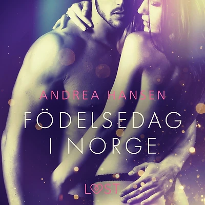 Födelsedag i Norge - erotisk novell