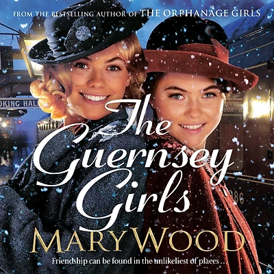The Guernsey Girls: A heartwarming historical novel from bestselling author of Jam Factory Girls