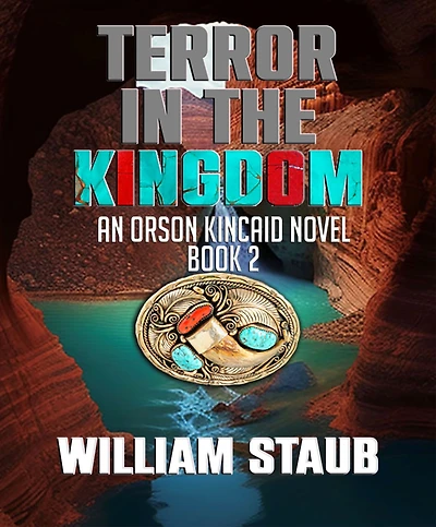 Terror the Kingdom (Orson Kincaid Series, #2)