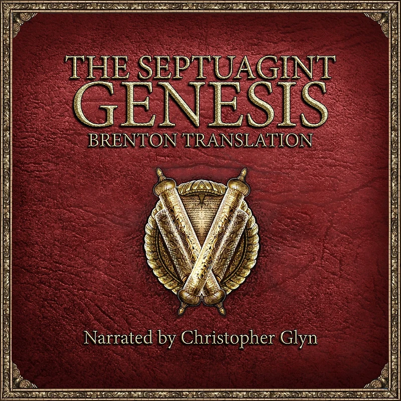 The Septuagint Genesis (Abridged)