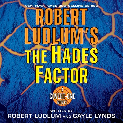 Robert Ludlum's The Hades Factor: A Covert-One Novel (Abridged)