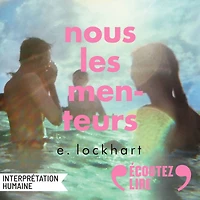 Nous les menteurs