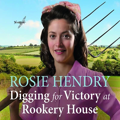 Digging for Victory at Rookery House