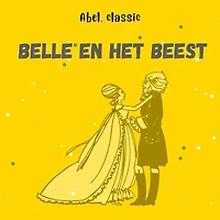 Abel Classics, Belle en het beest