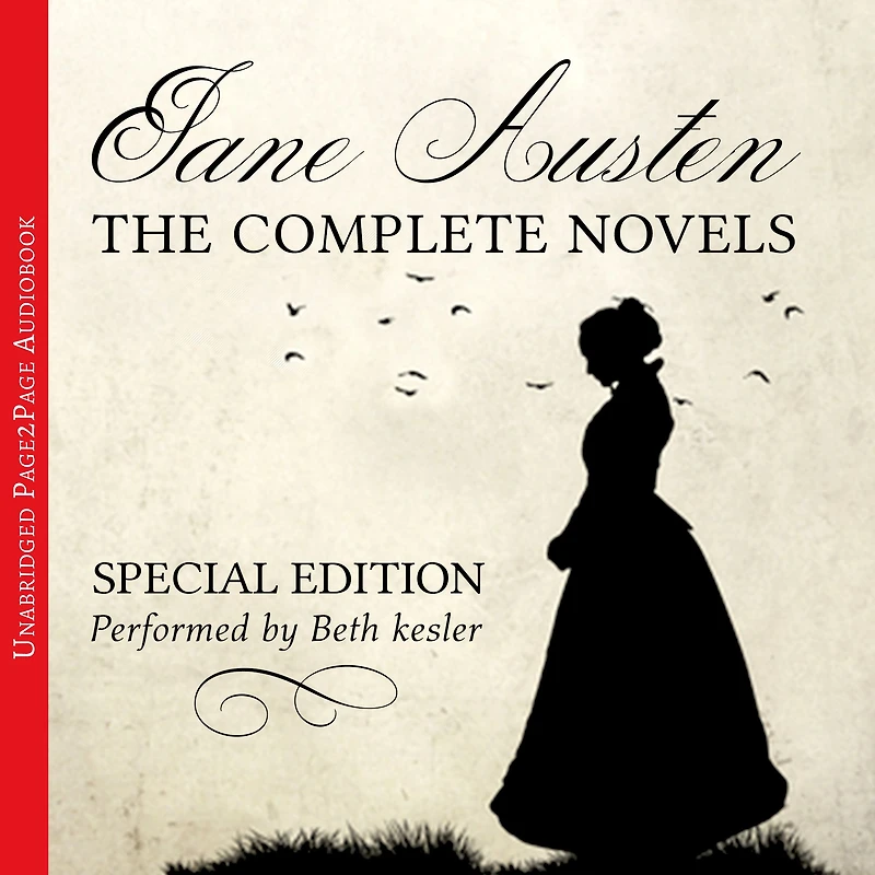 Jane Austen: The Complete Novels (House of Classics)