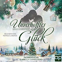 Unverhofftes Glück: Sweet Christmas