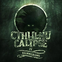 Cthulhucalypse, Folge 4: Dämmerung