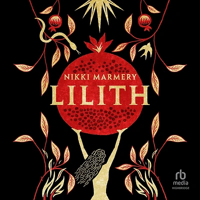 Lilith: A Novel