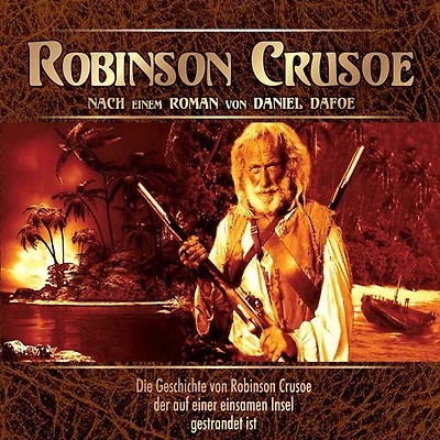 Robinson Crusoe: Nach einem Roman von Daniel Defoe (Abridged)