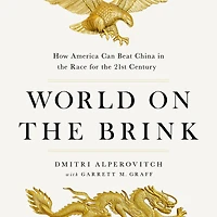 World on the Brink: How America Can Beat China Race for Twenty-First Century